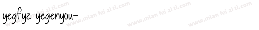 yegfyz yegenyou字体转换